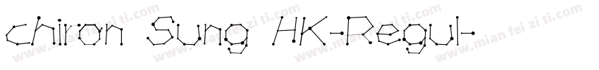 chiron Sung HK-Regul字体转换